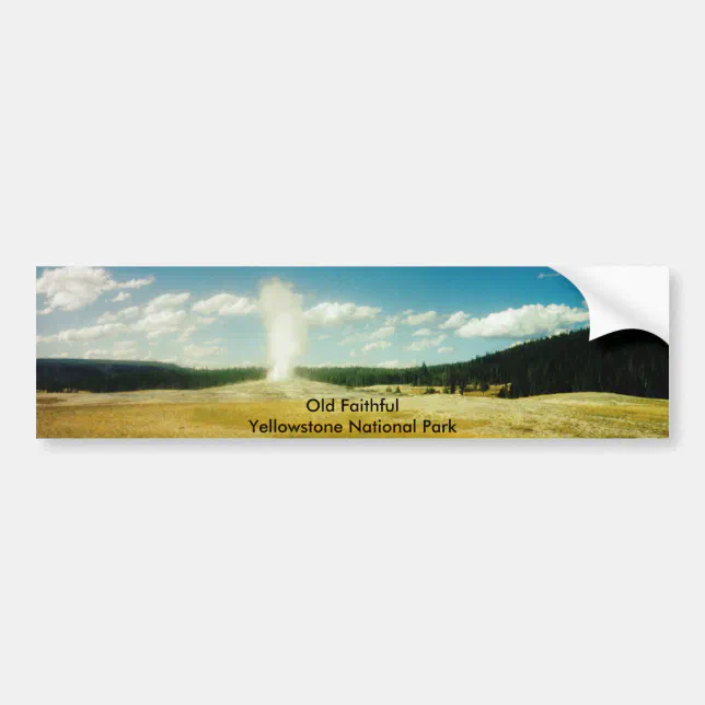 Old Faithful Yellowstone National Park Bumper Sticker | Zazzle