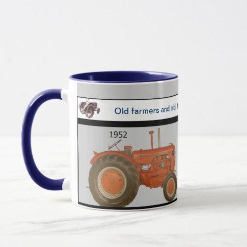 OLD FARMERS  OLD TRACTORS KEEP CHUGGING _  MUG