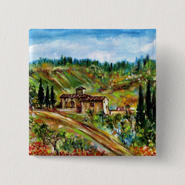 OLD FARMHOUSE IN CHIANTI -TUSCANY PINBACK BUTTON (Front)