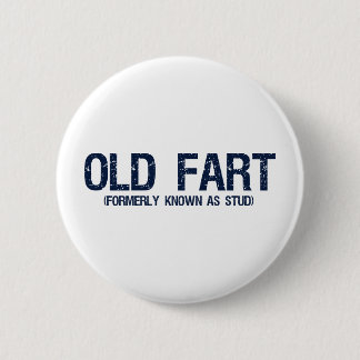 Old Fart, Formerly known as stud Button
