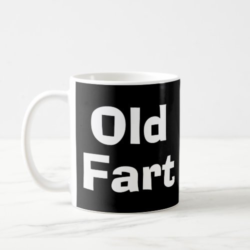 Old Fart Over the Hill Coffee Mug