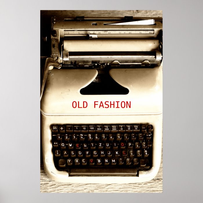 Old Fashion Love   Typewriter Machine Poster