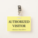[ Thumbnail: Old Fashioned "Authorized Visitor" Badge ]