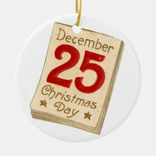 Old-fashioned Christmas, December 25 Ceramic Ornament