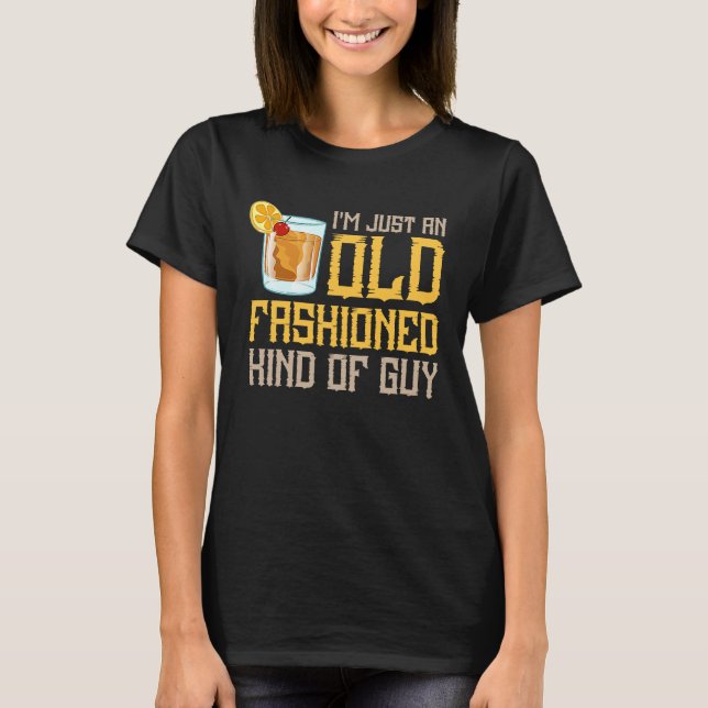 Old Fashioned Drink Cocktail Recipe Whiskey T-Shirt (Front)