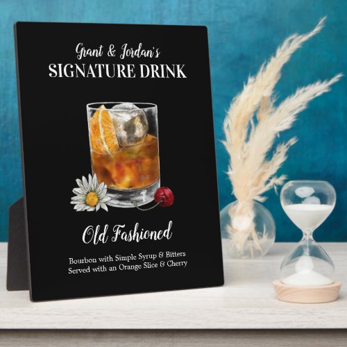 Old Fashioned  PERSONALIZE this Signature Drink P Plaque