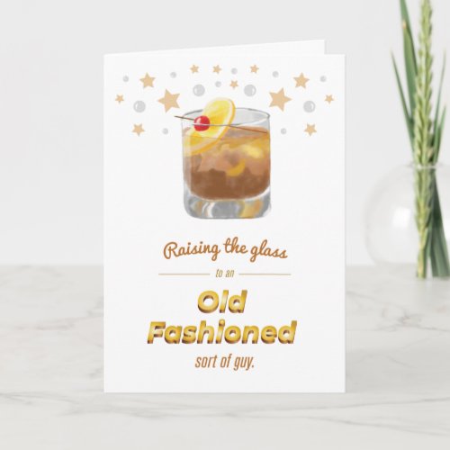Old Fashioned Punny Whiskey Birthday Card
