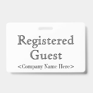 Old Fashioned "Registered Guest" Badge