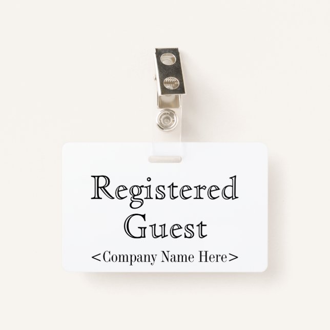 Old Fashioned "Registered Guest" Badge (Front with Clip)