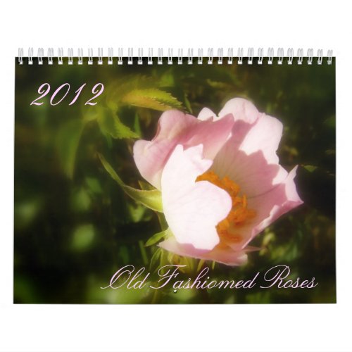 Old Fashioned Roses Calendar