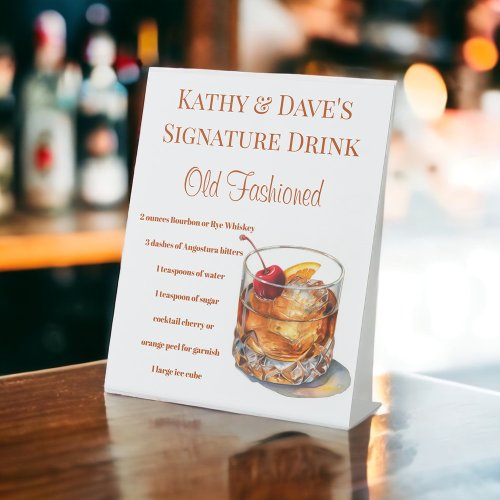 Old Fashioned Signature Drink Recipe Pedestal Sign