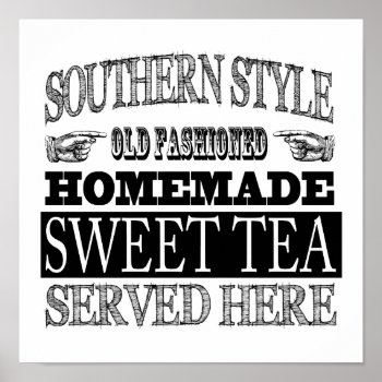 Old Fashioned Sweet Tea Vintage Look Advertising Poster by RedneckHillbillies at Zazzle