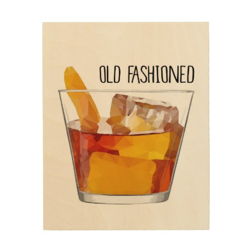 Old Fashioned Whiskey Bourbon Wood Wall Art