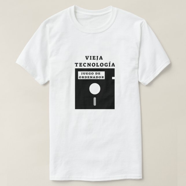 old floppy disk and Spanish text: vieja tecnología T-Shirt (Design Front)