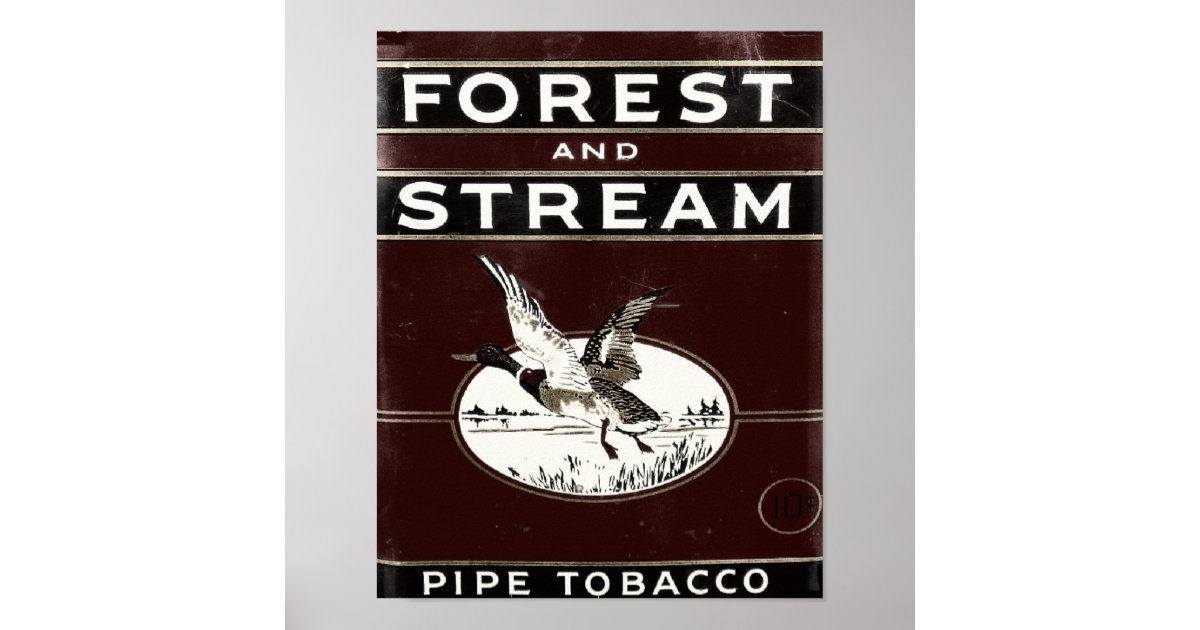 Old Forest and Stream Pipe Tobacco Poster Zazzle