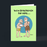 Old Friend Birthday Card<br><div class="desc">Funny Birthday Greeting Card for a longtime friend</div>