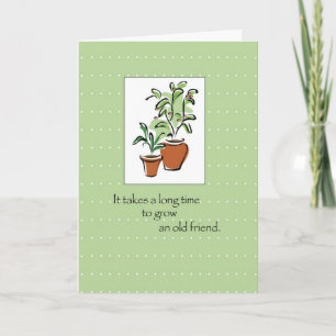 Old Friend Plant Birthday Card