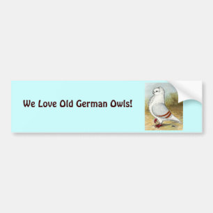 Old German Owl Pigeon Standing Tall Bumper Sticker