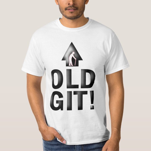 OLD GIT T-Shirt (Front)