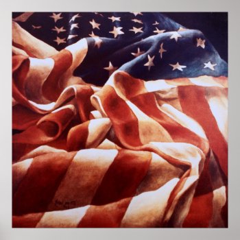 Old Glory Poster by Slickster1210 at Zazzle