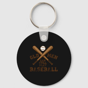 Old Guys Rule Play Baseball Fun Sports T Shirt Keychain