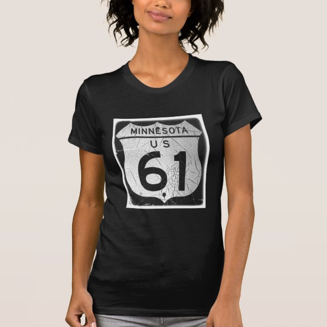 Old Highway 61 sign T-Shirt (Front)