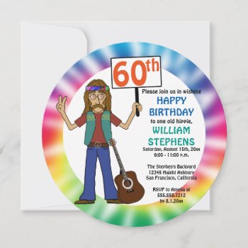 Old Hippie Hippy Tie Dye 60th Birthday Party Invitation by oldrockerdude at Zazzle