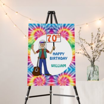 Old Hippie Hippy Tie Dye 70th Birthday Party Foam Board by oldrockerdude at Zazzle