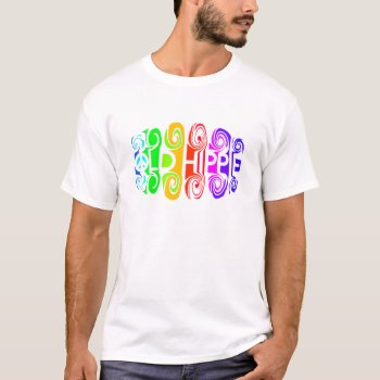 Old Hippie Shirt - Choose Style & Color by PizzaRiia at Zazzle