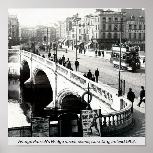 Old Ireland Patricks Bridge in 1902 Cork City  Poster