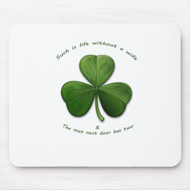 Old Irish Sayings Mouse Pad (Front)