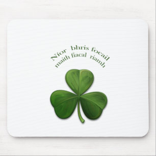 Old Irish sayings on Irish Design Products Mouse Pad