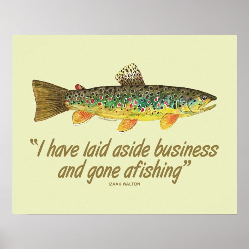 Old Izaak Walton Saying Brown Trout Fishing Poster