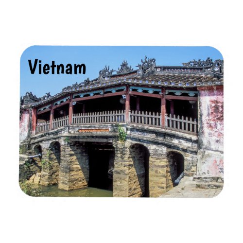 Old japanese covered bridge in Hoi An _ Vietnam Magnet