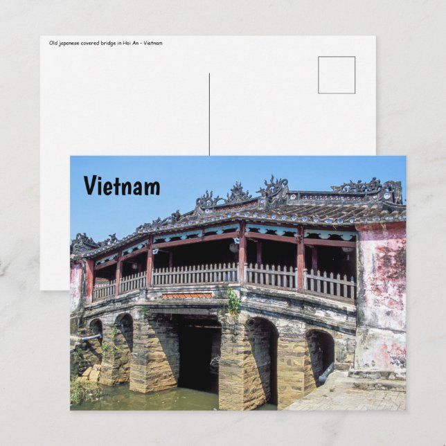 Old japanese covered bridge in Hoi An - Vietnam Postcard (Front/Back)