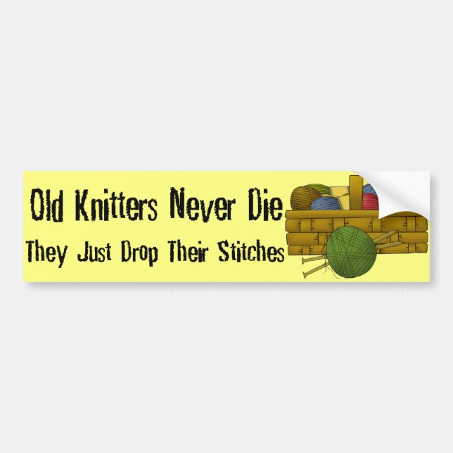 Old Knitters Bumper Sticker (Front)