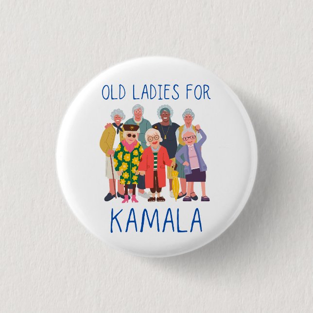 Old Ladies for Kamala  Button (Front)