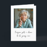 Old Lady For Getting Older Humor Card<br><div class="desc">An elderly woman with expressive eyes and white hair gestures with a raised finger,  suggesting attention or emphasis for getting older birthday.
Text is editable.</div>
