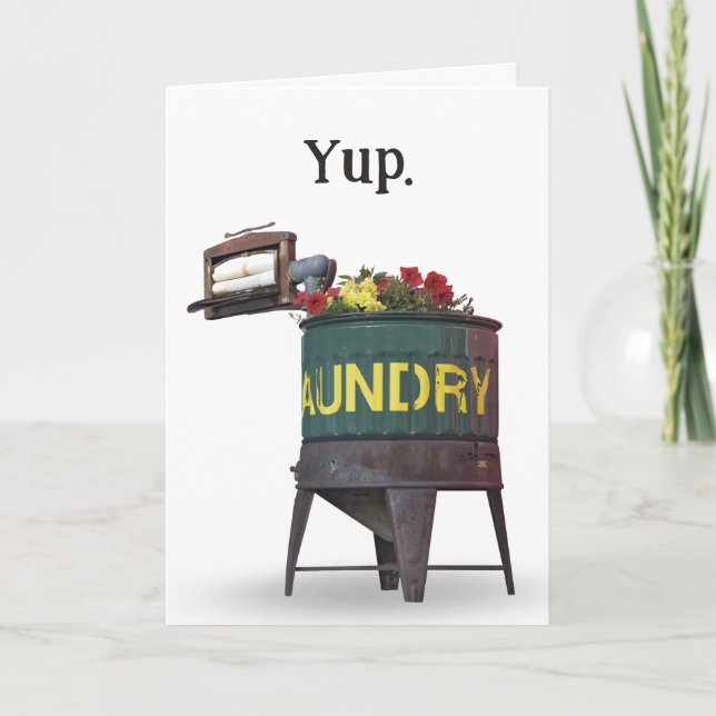 Old Laundry Tub Birthday Humor Card (Front)