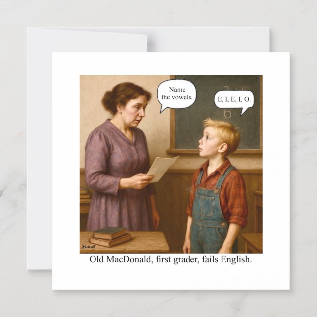 Old MacDonald, first grader, fails English. Magnetic Invitation (Front)