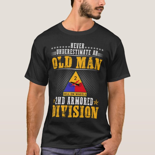 Old Man 2nd Armored Division Military Army War Vet T-Shirt (Front)