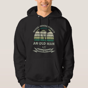 Old Man at Parachuting Funny  Dad Gift Hoodie