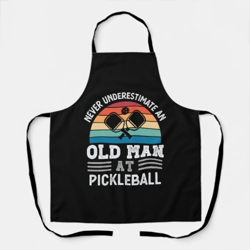 Old Man at Pickleball Fathers Day Funny Gift Apron