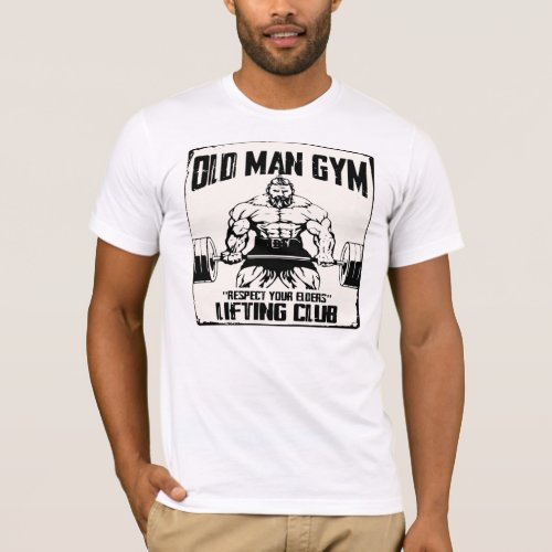 Old Man Gym bw WhiteTigerLLCcom   T_Shirt