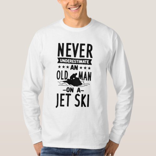 Old Man On A Jet Ski T_Shirt