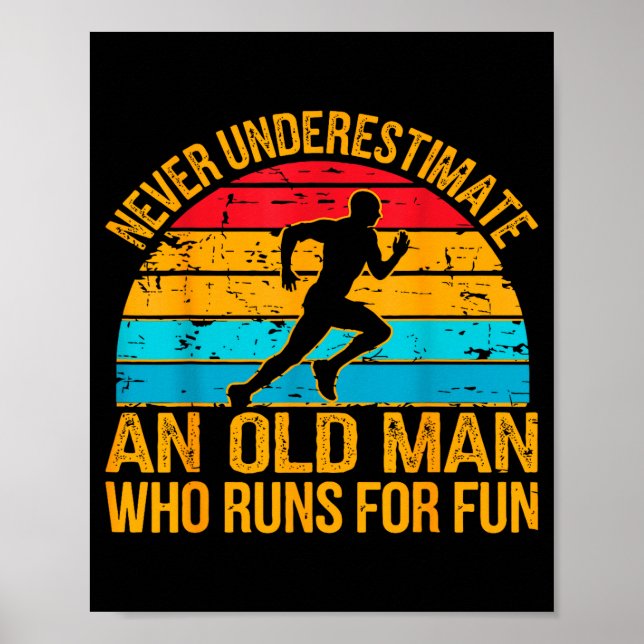 Old Man Running Humor Fitness Lover Funny Senior R Poster (Front)