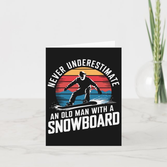 Old Man Snowboarding Lover Humor Design Funny Snow Card (Front)