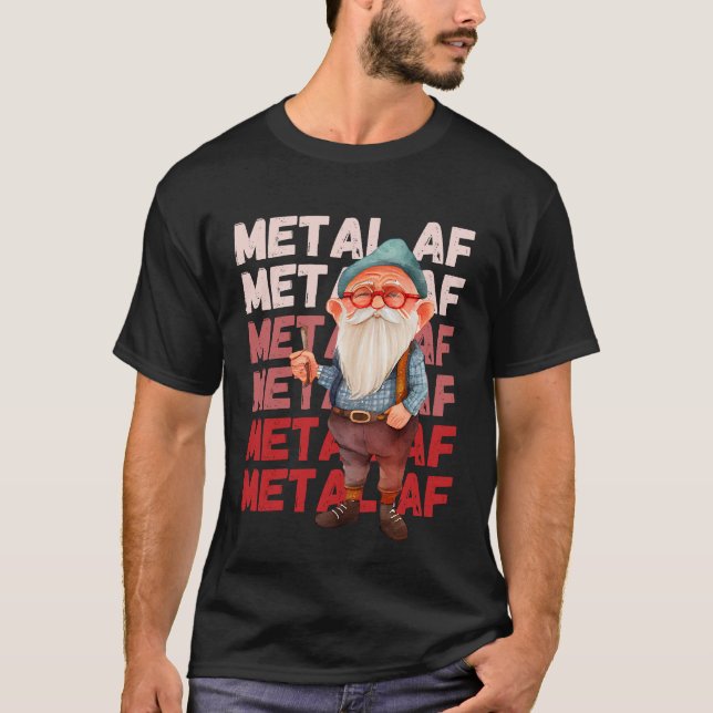 Old Man Still Metal AF T-Shirt (Front)