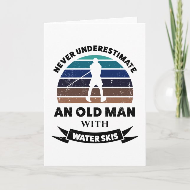 Old Man Water Skis Funny Gift Dad Card (Front)