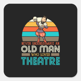 Old Man Who Loves Theatre Square Sticker